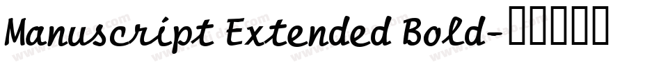 Manuscript Extended Bold字体转换